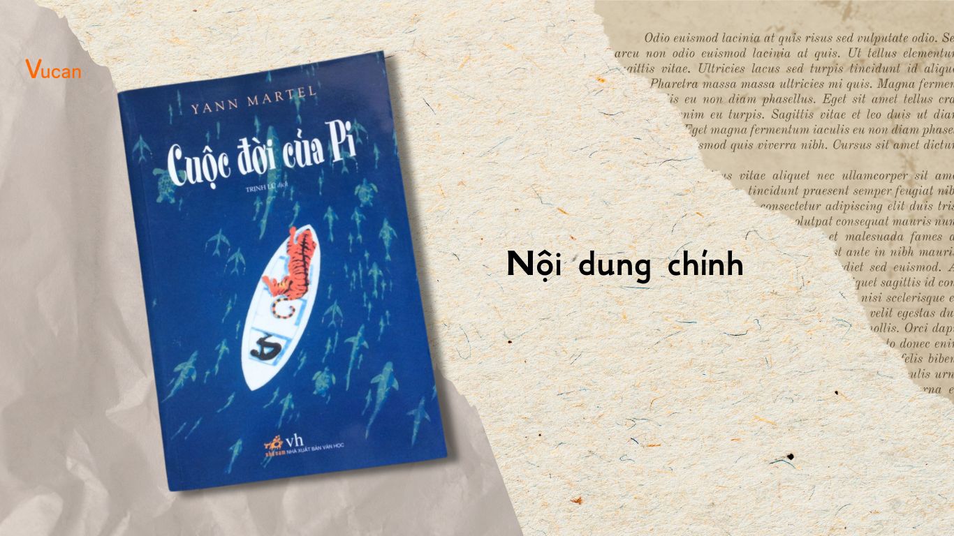 Nội dung chính sách Cuộc đời của Pi