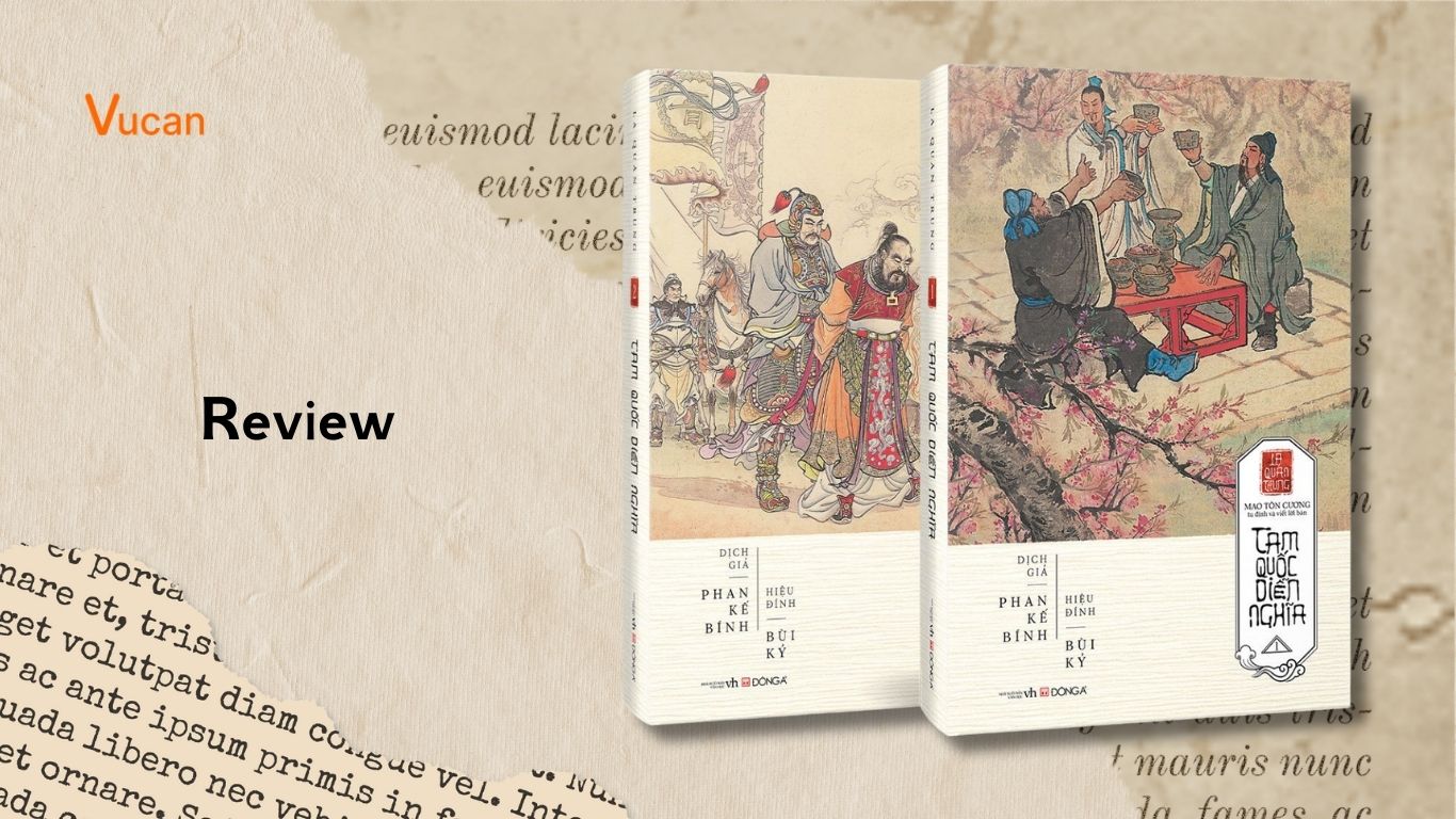 Review sách Tam Quốc Diễn Nghĩa - Phân tranh Ngụy Thục Ngô